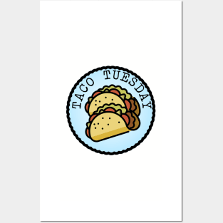 Taco Tuesday (Adulting Merit Badge) Posters and Art